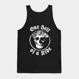 One Hell Of A Ride - Rose Skull Circle Classic Tank Top